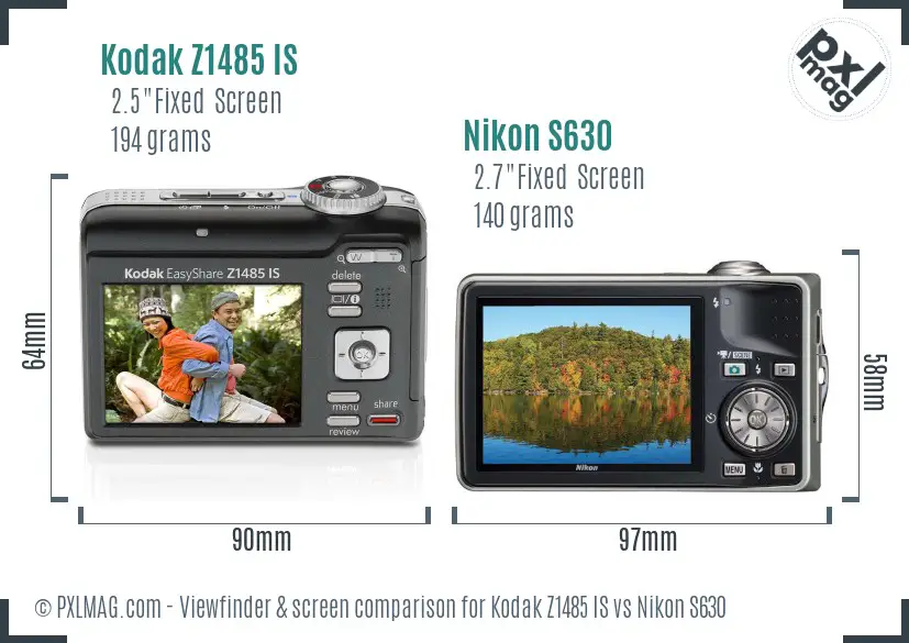Kodak Z1485 IS vs Nikon S630 Screen and Viewfinder comparison