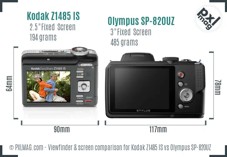 Kodak Z1485 IS vs Olympus SP-820UZ Screen and Viewfinder comparison