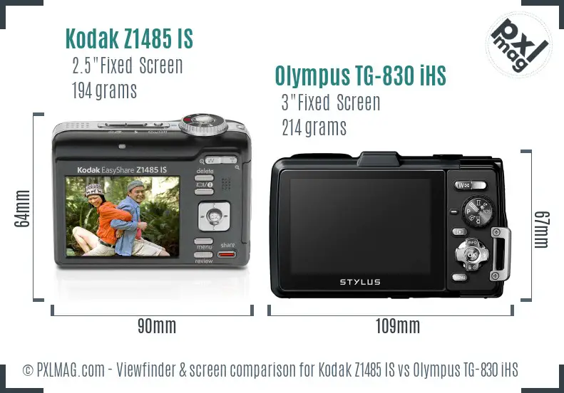 Kodak Z1485 IS vs Olympus TG-830 iHS Screen and Viewfinder comparison