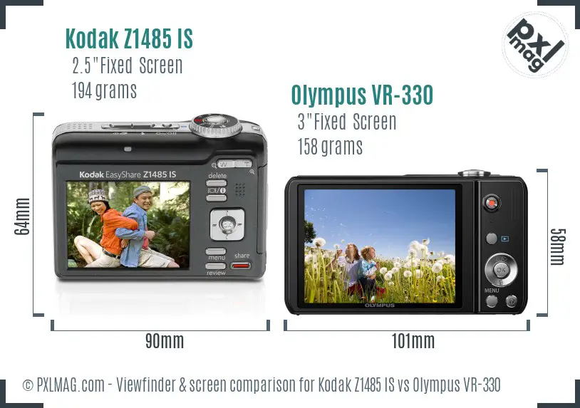Kodak Z1485 IS vs Olympus VR-330 Screen and Viewfinder comparison
