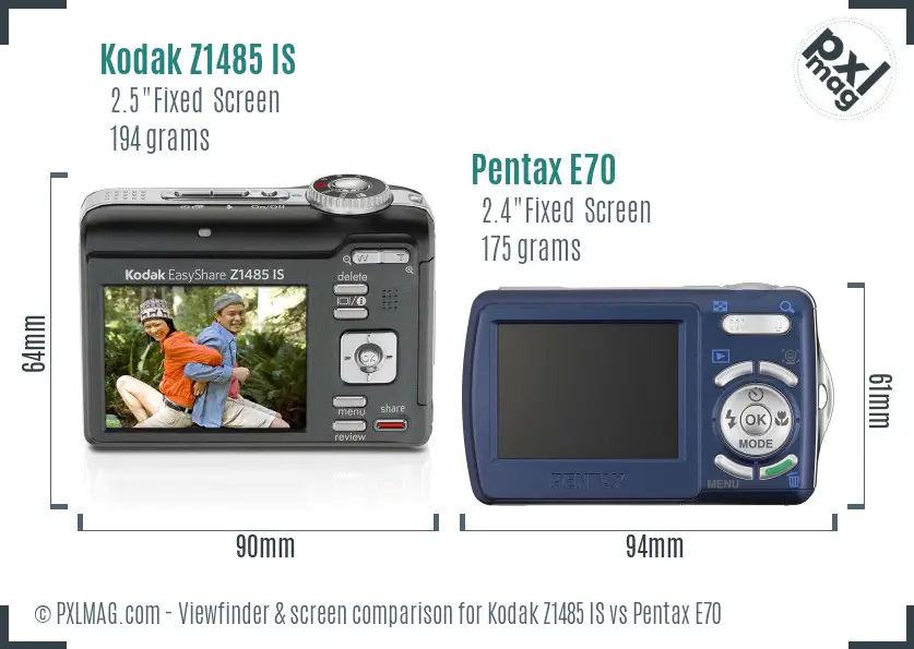 Kodak Z1485 IS vs Pentax E70 Screen and Viewfinder comparison