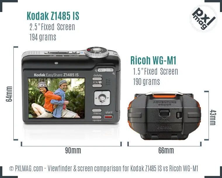 Kodak Z1485 IS vs Ricoh WG-M1 Screen and Viewfinder comparison