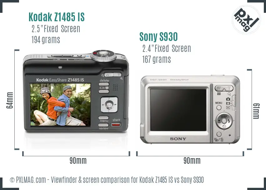 Kodak Z1485 IS vs Sony S930 Screen and Viewfinder comparison