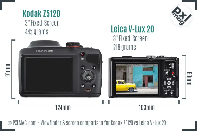 Kodak Z5120 vs Leica V-Lux 20 Screen and Viewfinder comparison Kodak Z5120 vs Leica V-Lux 20 Screen and Viewfinder comparison