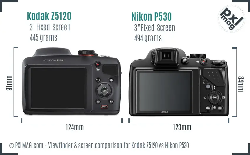 Kodak Z5120 vs Nikon P530 Screen and Viewfinder comparison