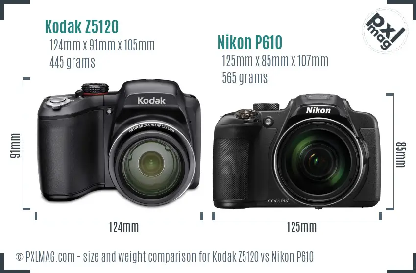 Kodak Z5120 vs Nikon P610 size comparison