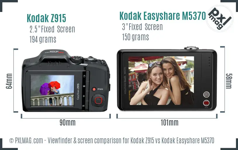 Kodak Z915 vs Kodak Easyshare M5370 Screen and Viewfinder comparison Kodak Z915 vs Kodak Easyshare M5370 Screen and Viewfinder comparison