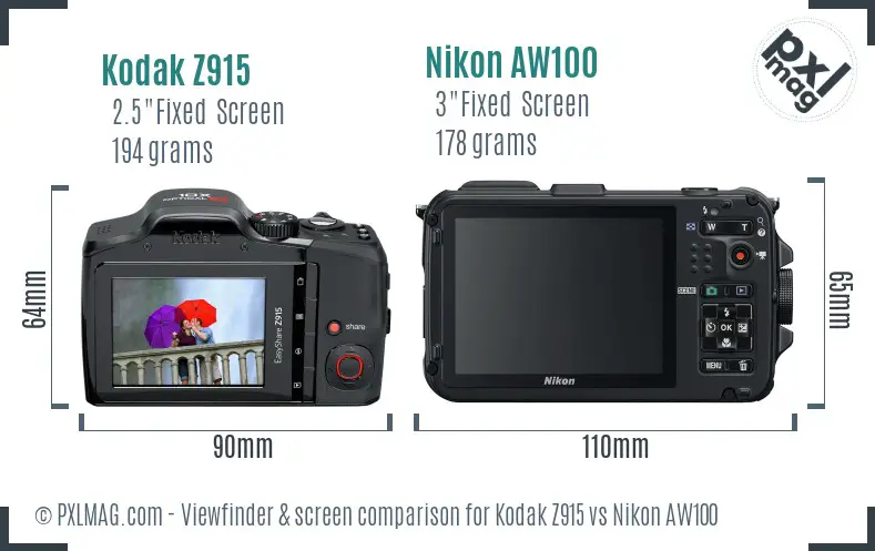 Kodak Z915 vs Nikon AW100 Screen and Viewfinder comparison