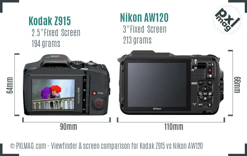 Kodak Z915 vs Nikon AW120 Screen and Viewfinder comparison