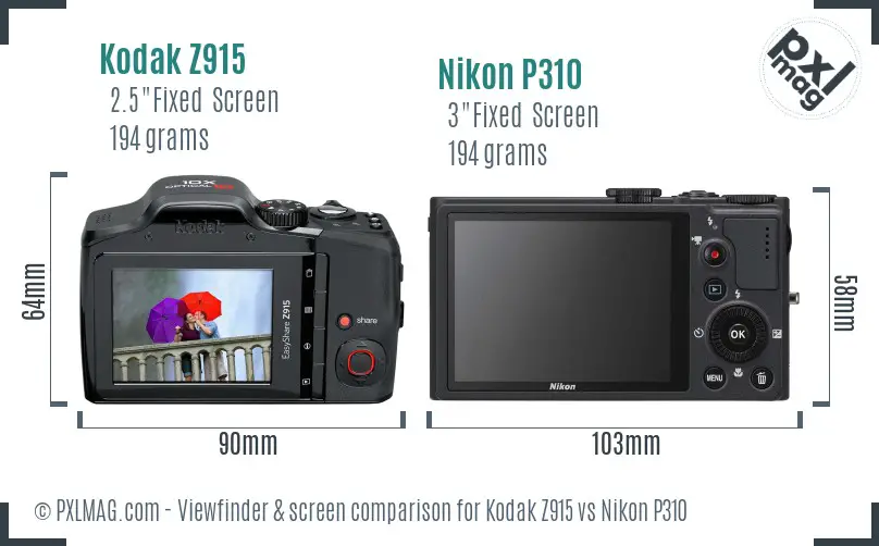 Kodak Z915 vs Nikon P310 Screen and Viewfinder comparison Kodak Z915 vs Nikon P310 Screen and Viewfinder comparison
