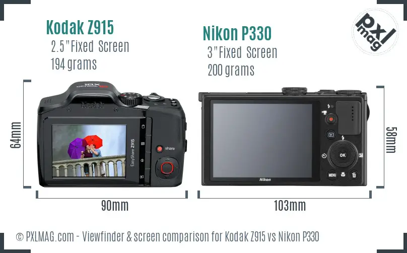 Kodak Z915 vs Nikon P330 Screen and Viewfinder comparison