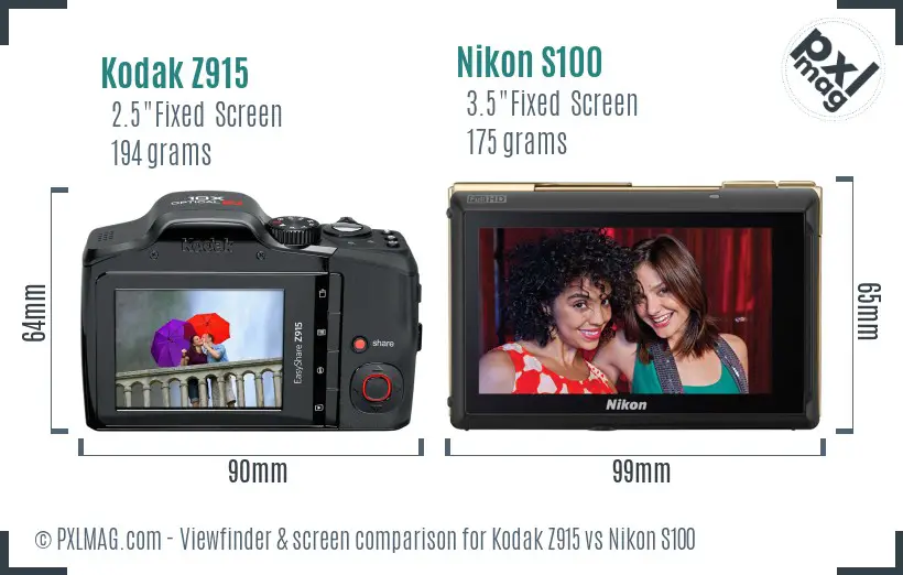 Kodak Z915 vs Nikon S100 Screen and Viewfinder comparison Kodak Z915 vs Nikon S100 Screen and Viewfinder comparison