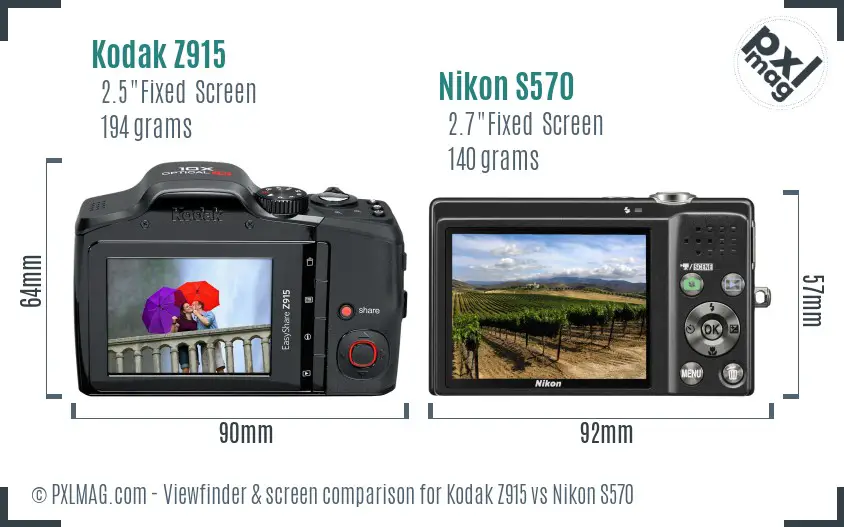 Kodak Z915 vs Nikon S570 Screen and Viewfinder comparison