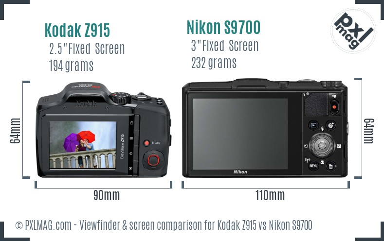 Kodak Z915 vs Nikon S9700 Screen and Viewfinder comparison