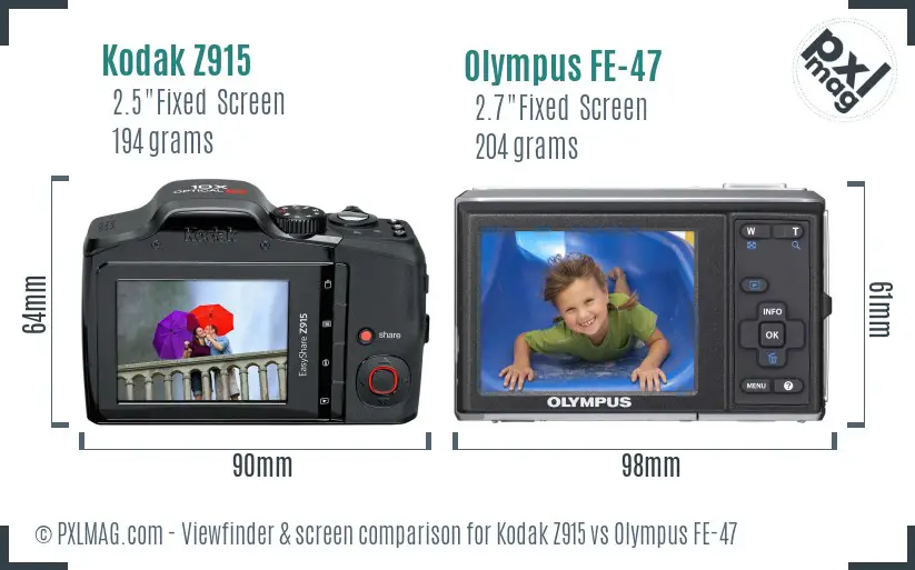Kodak Z915 vs Olympus FE-47 Screen and Viewfinder comparison Kodak Z915 vs Olympus FE-47 Screen and Viewfinder comparison