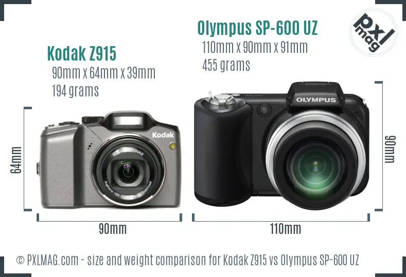 Kodak Z915 vs Olympus SP-600 UZ size comparison Kodak Z915 vs Olympus SP-600 UZ size comparison