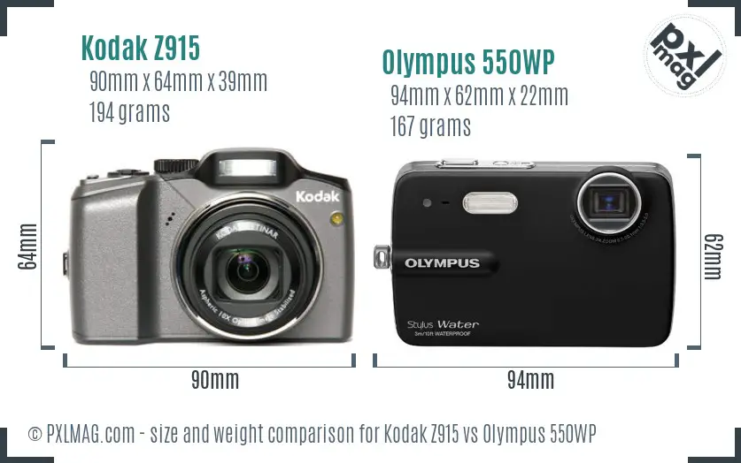 Kodak Z915 vs Olympus 550WP size comparison Kodak Z915 vs Olympus 550WP size comparison
