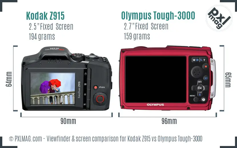 Kodak Z915 vs Olympus Tough-3000 Screen and Viewfinder comparison