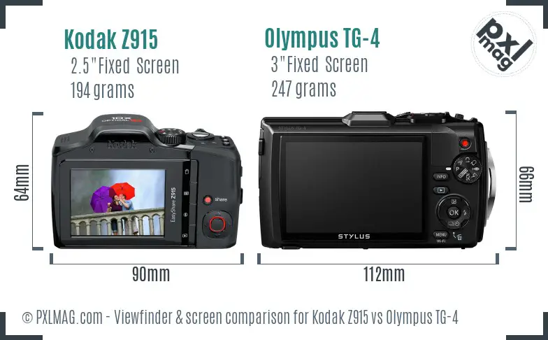 Kodak Z915 vs Olympus TG-4 Screen and Viewfinder comparison