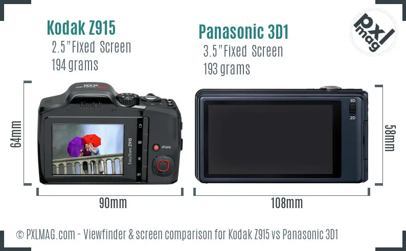 Kodak Z915 vs Panasonic 3D1 Screen and Viewfinder comparison