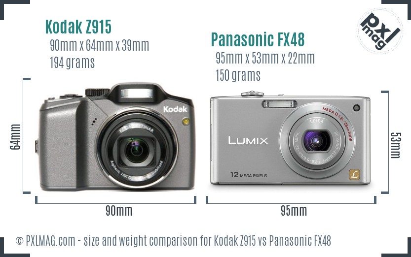 Kodak Z915 vs Panasonic FX48 size comparison