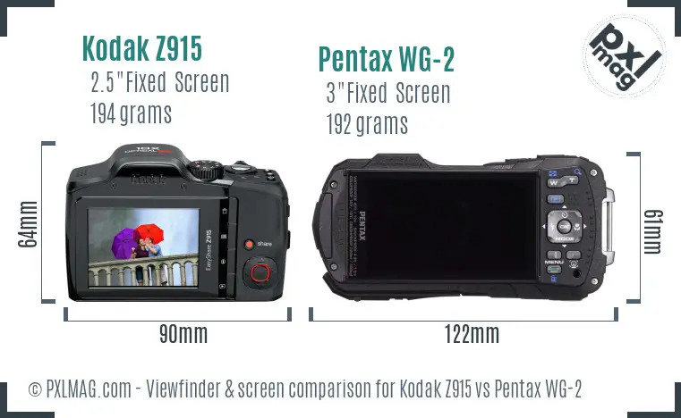 Kodak Z915 vs Pentax WG-2 Screen and Viewfinder comparison Kodak Z915 vs Pentax WG-2 Screen and Viewfinder comparison