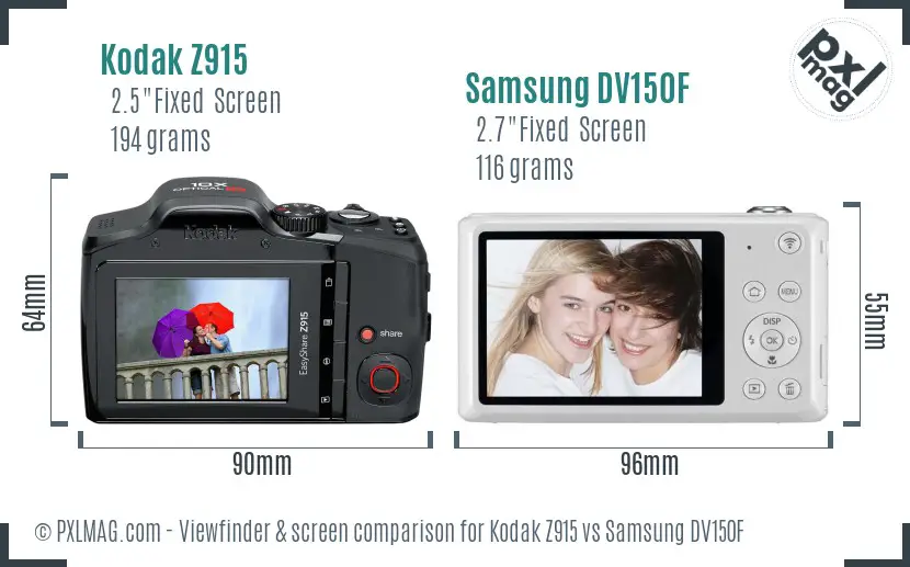 Kodak Z915 vs Samsung DV150F Screen and Viewfinder comparison