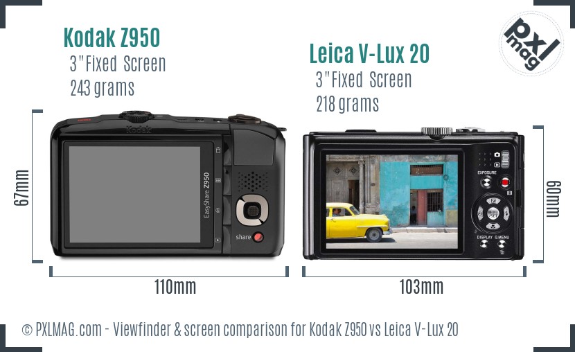 Kodak Z950 vs Leica V-Lux 20 Screen and Viewfinder comparison