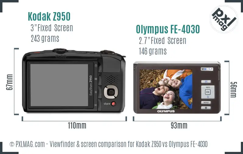 Kodak Z950 vs Olympus FE-4030 Screen and Viewfinder comparison