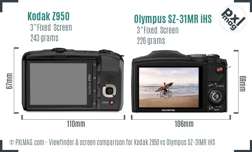 Kodak Z950 vs Olympus SZ-31MR iHS Screen and Viewfinder comparison