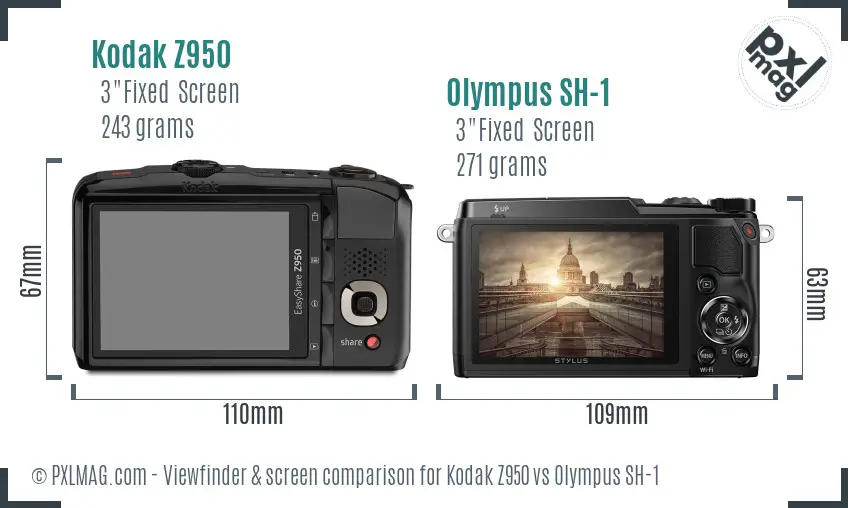 Kodak Z950 vs Olympus SH-1 Screen and Viewfinder comparison