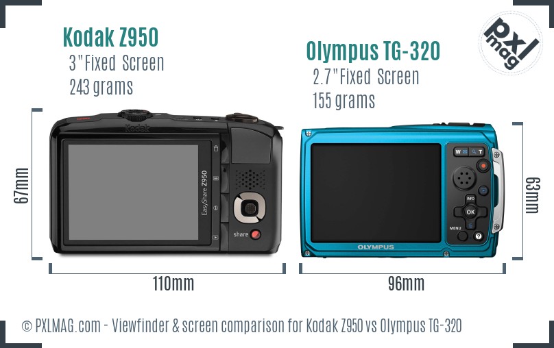 Kodak Z950 vs Olympus TG-320 Screen and Viewfinder comparison