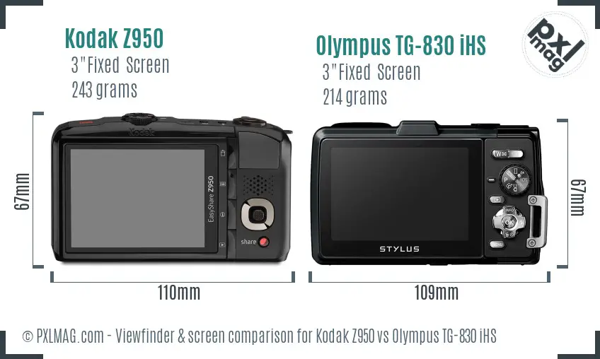 Kodak Z950 vs Olympus TG-830 iHS Screen and Viewfinder comparison Kodak Z950 vs Olympus TG-830 iHS Screen and Viewfinder comparison