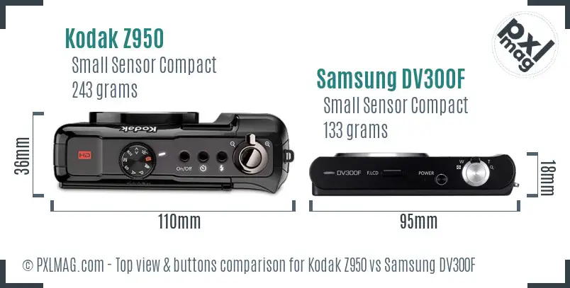 Kodak Z950 vs Samsung DV300F top view buttons comparison