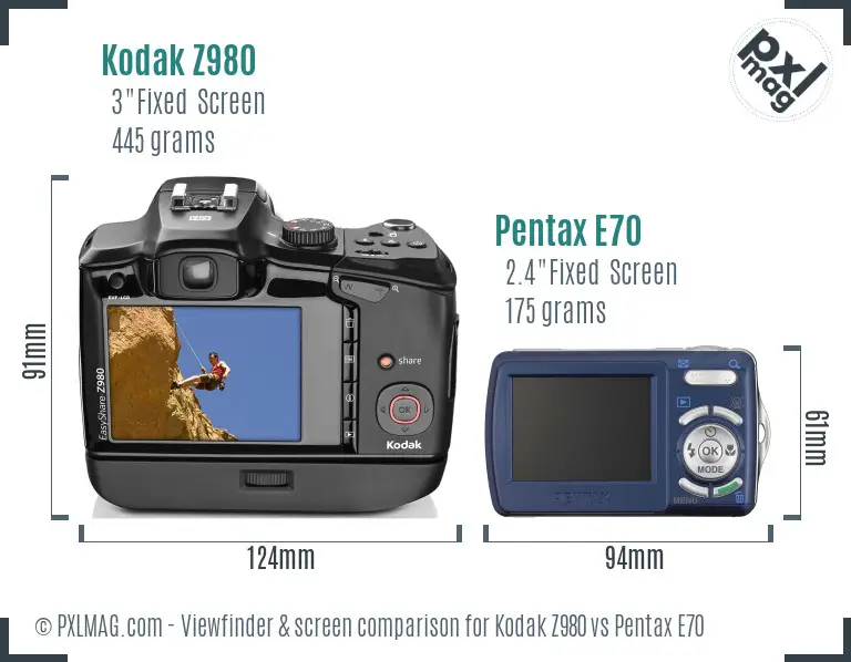 Kodak Z980 vs Pentax E70 Screen and Viewfinder comparison