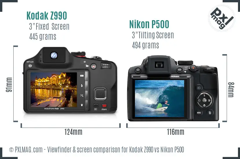 Kodak Z990 vs Nikon P500 Screen and Viewfinder comparison