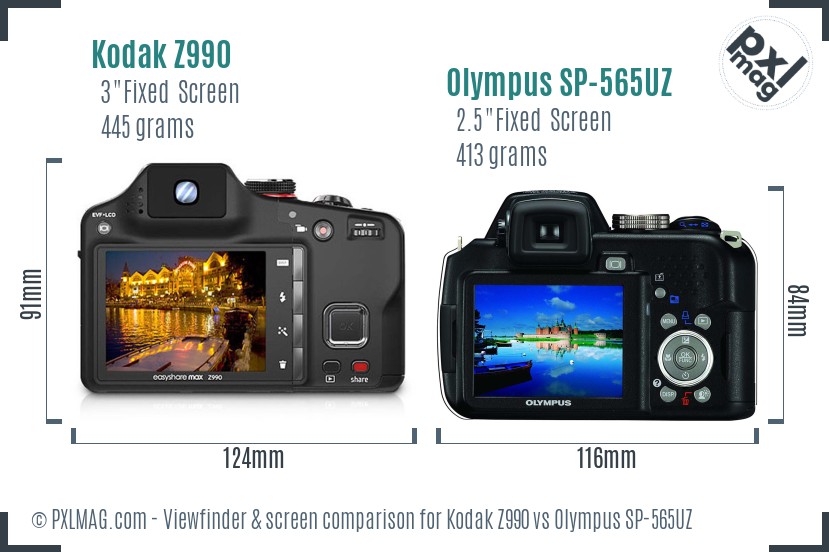 Kodak Z990 vs Olympus SP-565UZ Screen and Viewfinder comparison