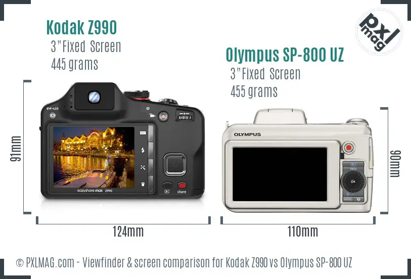 Kodak Z990 vs Olympus SP-800 UZ Screen and Viewfinder comparison