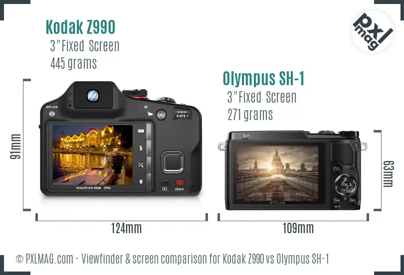 Kodak Z990 vs Olympus SH-1 Screen and Viewfinder comparison