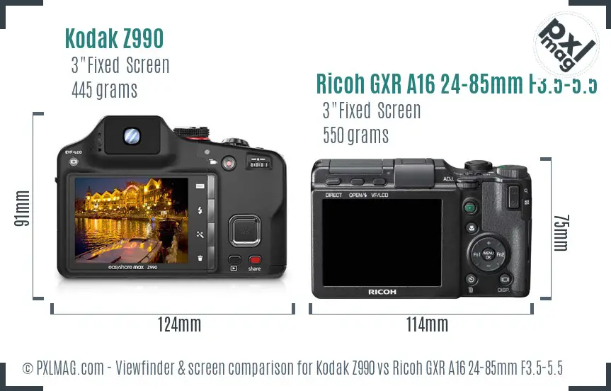 Kodak Z990 vs Ricoh GXR A16 24-85mm F3.5-5.5 Screen and Viewfinder comparison