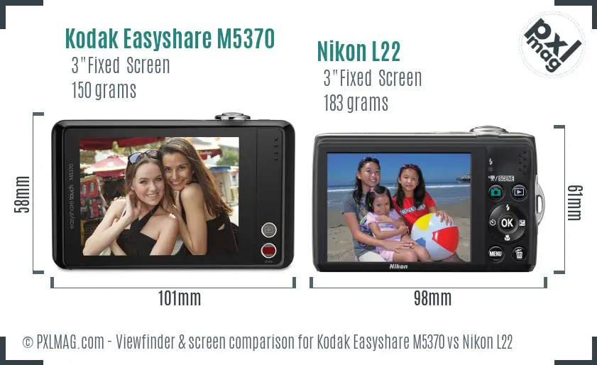 Kodak Easyshare M5370 vs Nikon L22 Screen and Viewfinder comparison