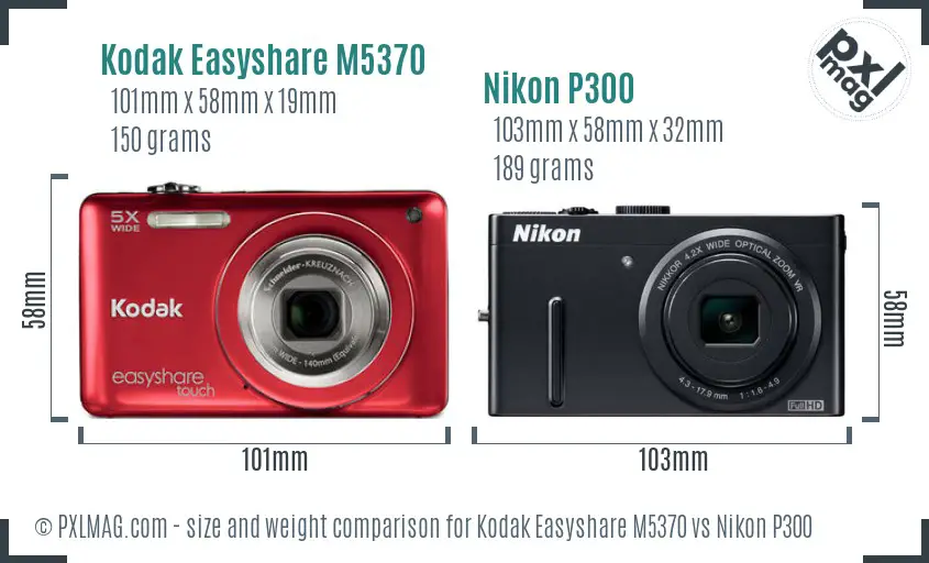 Kodak Easyshare M5370 vs Nikon P300 size comparison Kodak Easyshare M5370 vs Nikon P300 size comparison