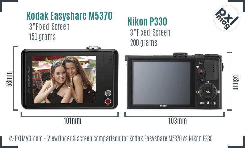 Kodak Easyshare M5370 vs Nikon P330 Screen and Viewfinder comparison