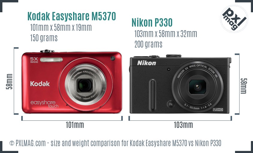 Kodak Easyshare M5370 vs Nikon P330 size comparison