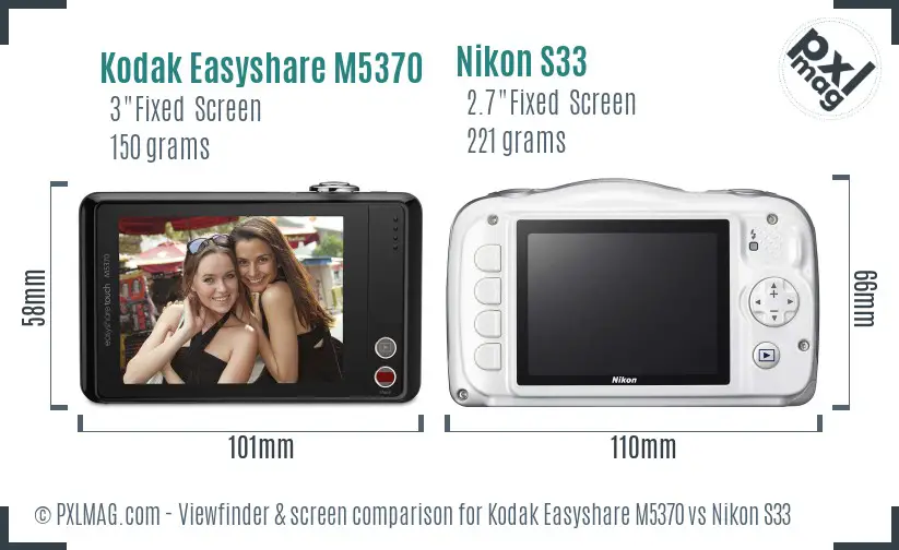 Kodak Easyshare M5370 vs Nikon S33 Screen and Viewfinder comparison