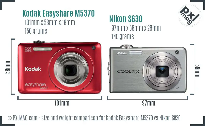 Kodak Easyshare M5370 vs Nikon S630 size comparison
