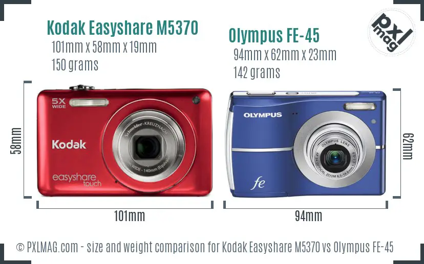 Kodak Easyshare M5370 vs Olympus FE-45 size comparison