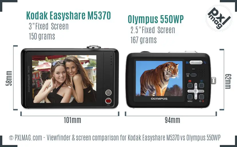 Kodak Easyshare M5370 vs Olympus 550WP Screen and Viewfinder comparison Kodak Easyshare M5370 vs Olympus 550WP Screen and Viewfinder comparison