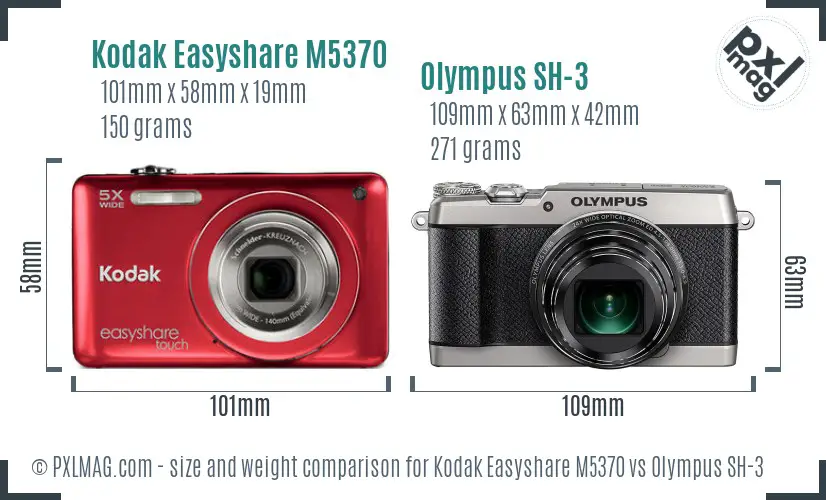 Kodak Easyshare M5370 vs Olympus SH-3 size comparison Kodak Easyshare M5370 vs Olympus SH-3 size comparison