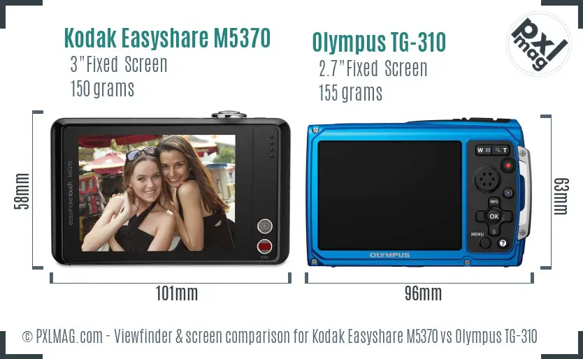 Kodak Easyshare M5370 vs Olympus TG-310 Screen and Viewfinder comparison